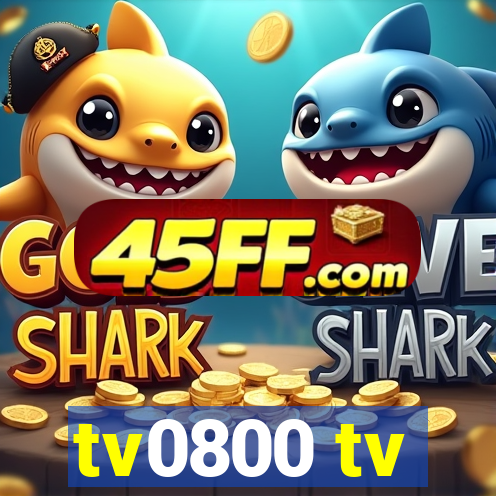 tv0800 tv